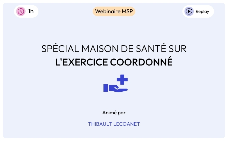 Weda pour les Maisons de Santé Pluriprofessionnelles (MSP)